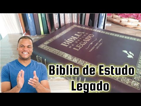 Biblia de Estudo Legado – Uma biblia especial – Unboxing da melhor biblia de estudo