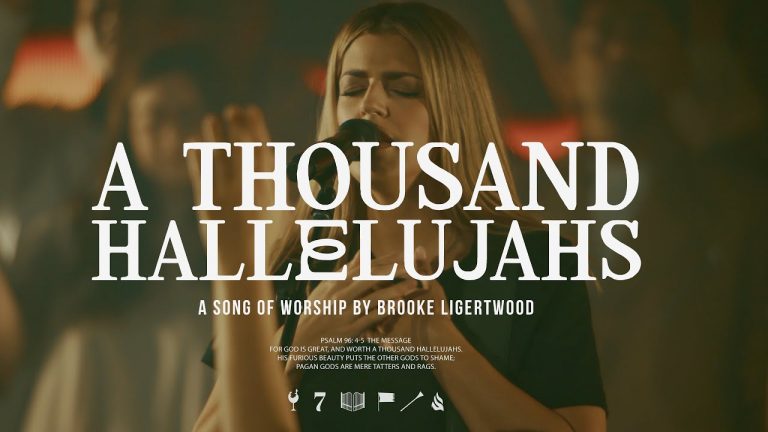 Brooke Ligertwood – A Thousand Hallelujahs (Live Video)