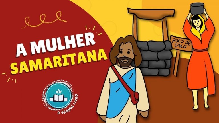 História Bíblica Para Crianças: A MULHER SAMARITANA | O Grande Livro