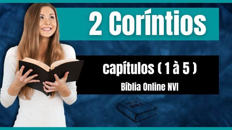 !!! IMPERDÍVEL !!!  Livro de 2 Coríntios: capítulos  ( 1 à 5 ), Bíblia Sagrada , Bíblia Online NVI