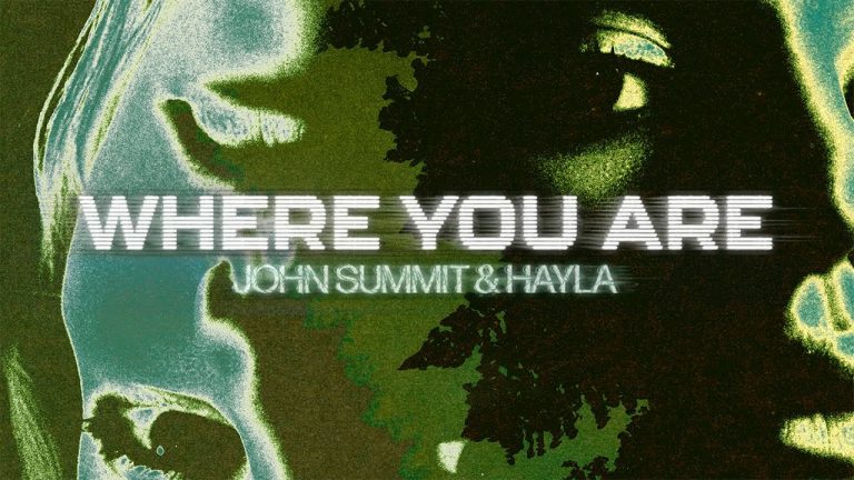 John Summit & Hayla – Where You Are (Lyric Visualizer)