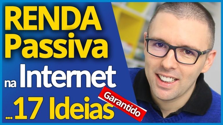RENDA PASSIVA | COMO Ter Renda Passiva Na Internet (17 IDEIAS)