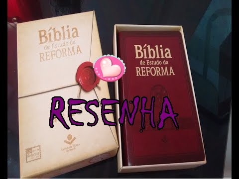 RESENHA= BIBLIA DE ESTUDO DA REFORMA