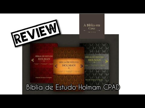Review , Biblia de Estudo Holman CPAD !!