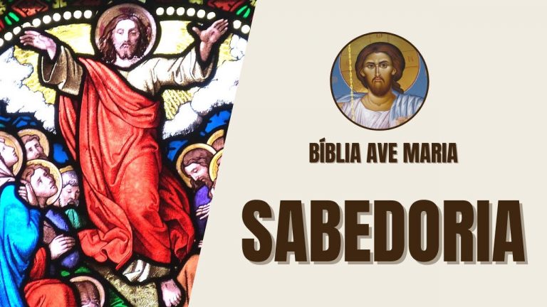 Sabedoria – Virtude, Discernimento e Ensino – Bíblia Ave Maria