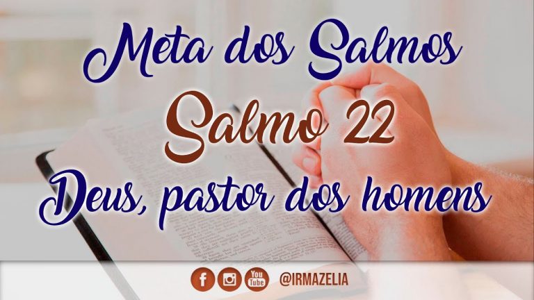 Salmo 22 – Deus, pastor dos homens