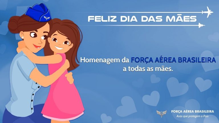Força Aérea Brasileira presta homenagem ao Dia das Mães