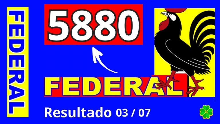Resultado do Jogo do Bicho das 19 horas pela Loteria Federal 5880