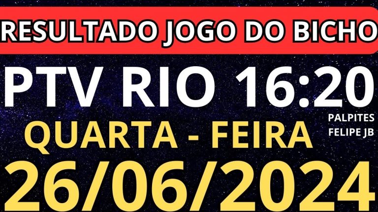 resultado jogo do bicho ptv  16:20 ao vivo hoje 26/06/2024 – quarta – feira