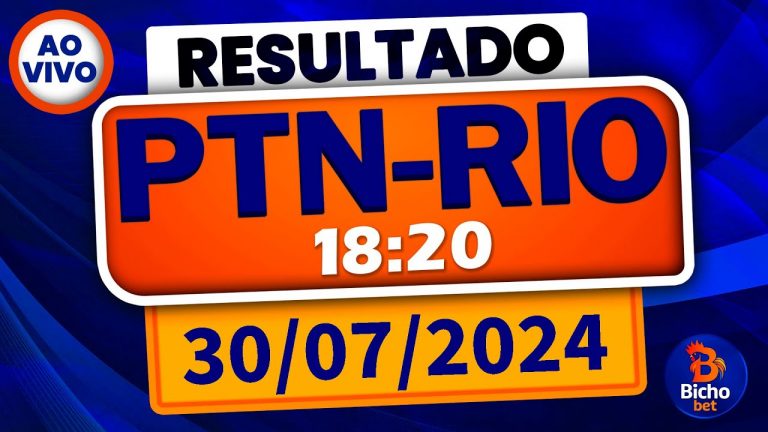 Resultado do jogo do bicho ao vivo – PTN-RIO 18:20 – PT-RIO 18:20 – 30-07-2024