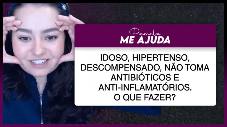 Idoso, hipertenso, descompensado, não pode tomar antibióticos e anti-inflamatórios. O que fazer?