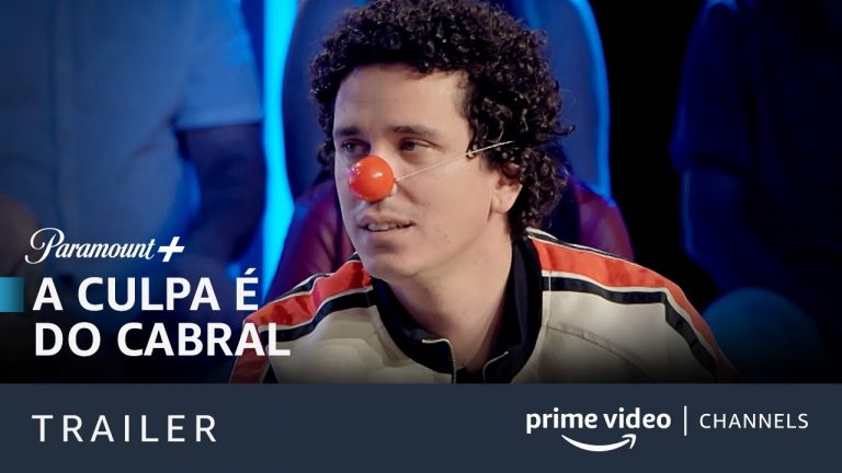 A Culpa É Do Cabral | Trailer Oficial | Prime Video Channels