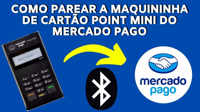 Como Parear a Maquininha de Cartão Point Mini do Mercado Pago