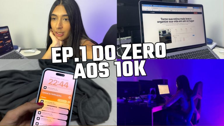 EP.1 Do zero aos 10k no Marketing Digital