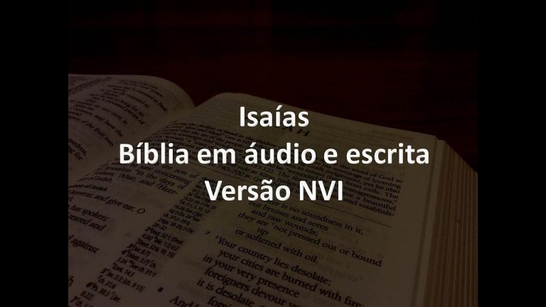 Isaías Completo – Bíblia em áudio e escrita – Versão NVI