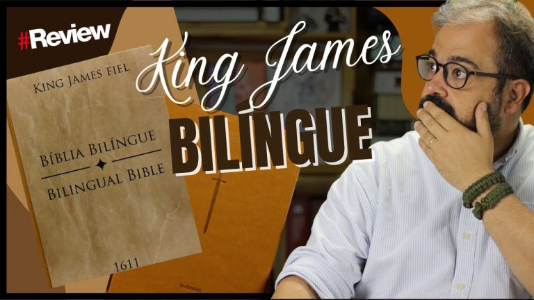 KING JAMES BILÍNGUE | REVIEW