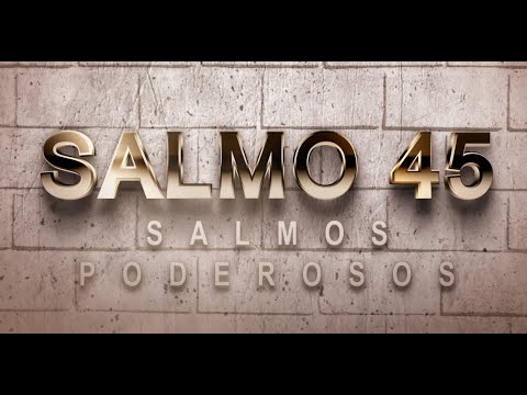 SALMO 45 DE LA BÍBLIA CATÓLICA – SALMO QUE SE DEDICA A NUESTRO SEÑOR JESUCRISTO COMO REY SUPREMO