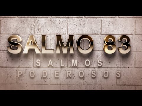SALMO 83 DE LA BÍBLIA CATÓLICA – CLAMOR DE JUSTICIA DIVINA ANTE LA PERSECUCIÓN DE LOS ENEMIGOS
