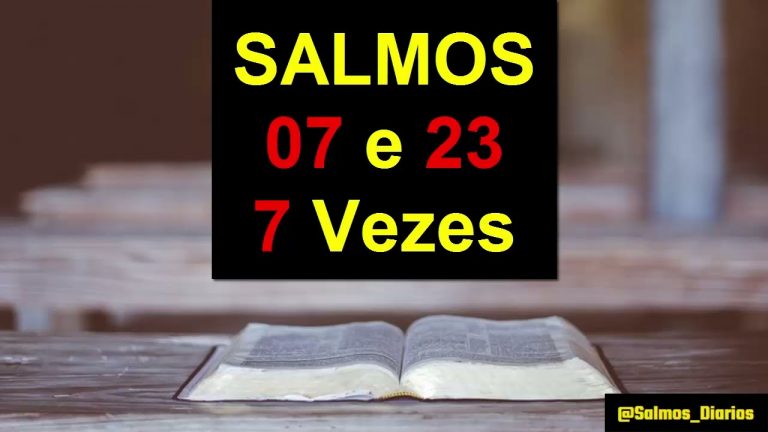 Salmos 07 e 23 repetidos 7 vezes – Biblia Sagrada Narrada