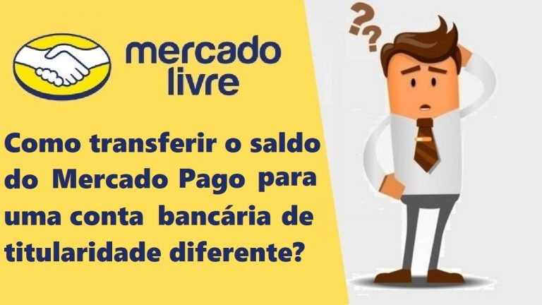 Transferir Saldo do Mercado Pago Para Uma Conta Bancária – Mesmo Com Titularidade Diferente!