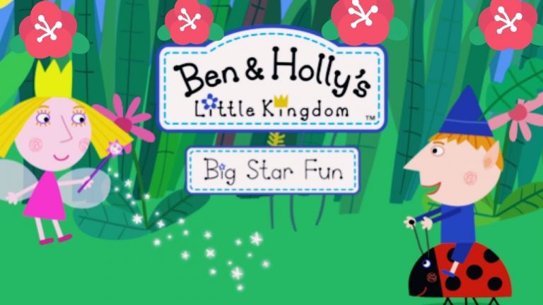 Ben And Holly’s Little Kingdom Ben and Holly’s Big Star Fun Cartoons For Kids Game Ben and Holly