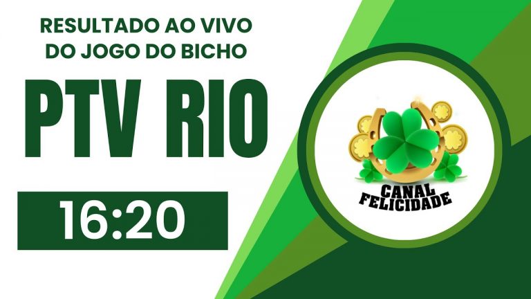 🍀 Resultado da PTV Rio 16:20 – Resultado do Jogo do Bicho PTV Rio 08/08/2024