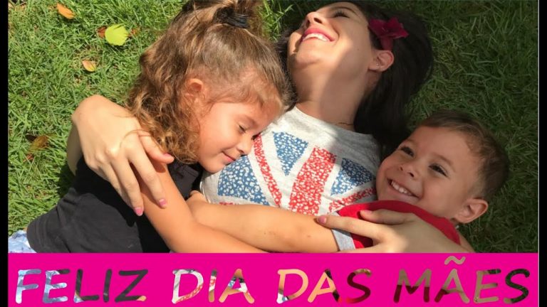 Feliz Dia das Mães – Happy Mothers Day – Homenagem para as mães