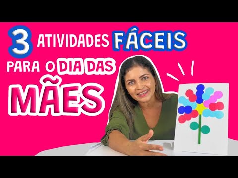 3 ATIVIDADES DIA DAS MÃES 2024 | Educação Infantil ❤😍