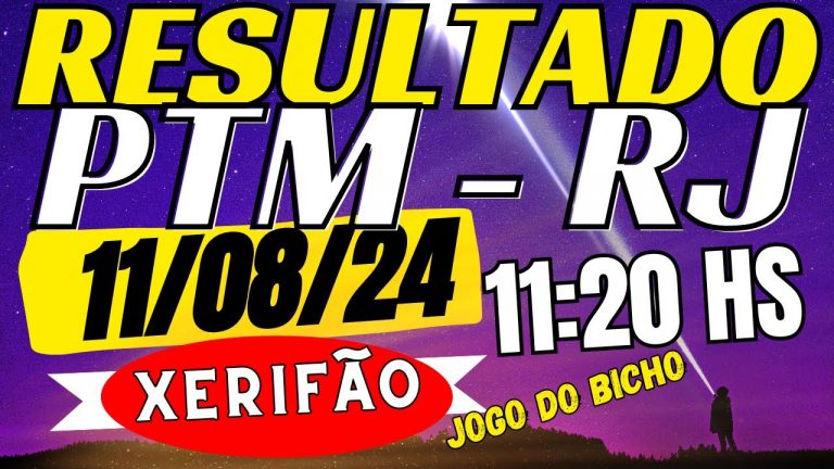 resultado do jogo do bicho ao vivo PTM RIO 11:20 de hoje 11-08-24