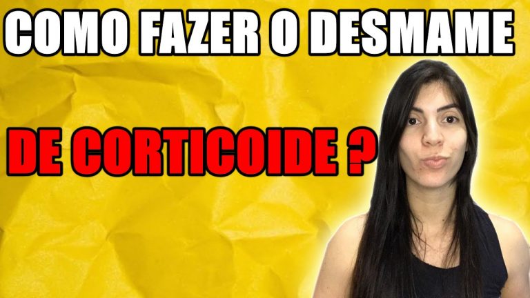 COMO FAZER O DESMAME DO CORTICOIDE?