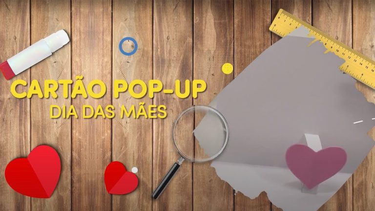 Especial Dia das Mães | Tutorial – Cartão Pop Up