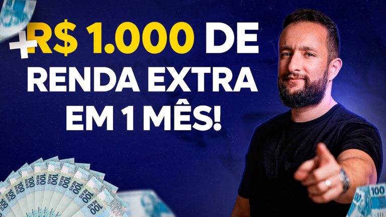 3 fontes de RENDA EXTRA para fazer R$ 1.000 em 1 mês!