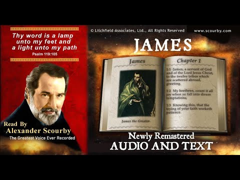 59 | Book of James | Read by Alexander Scourby | AUDIO and TEXT | FREE on YouTube | GOD IS LOVE!