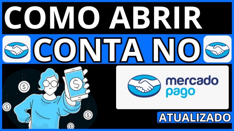 ✅ COMO ABRIR CONTA NO MERCADO PAGO – MERCADO PAGO ABRIR CONTA – ABRIR CONTA MERCADO PAGO