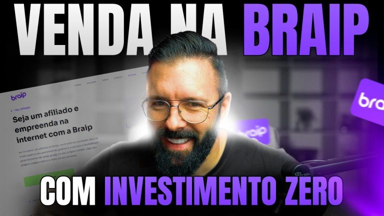 Como Vender Todo Dia na Braip Com Investimento Zero – [Tutorial de Vendas]