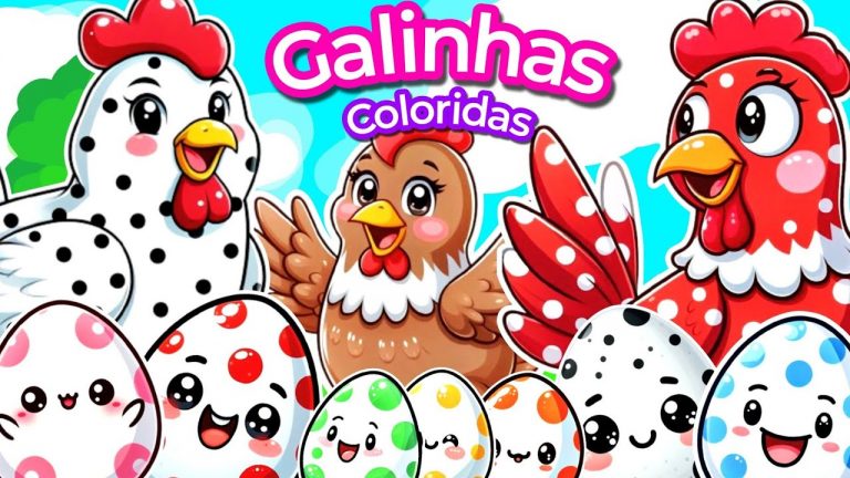 Galinhas Coloridas – Musiquinha infantil – Desenho animado infantil – Musica para criança, kids song