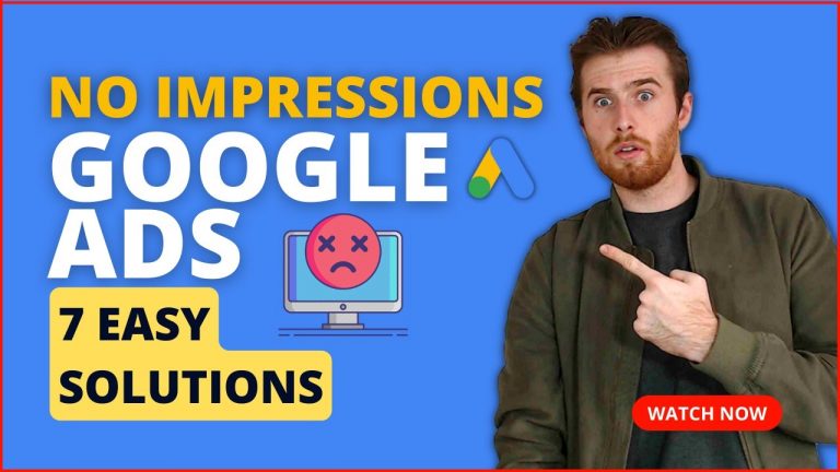 Google Ads No Impressions (2023) – 7 Proven Ways To Fix No Impressions In Google Ads [Step-By-Step]