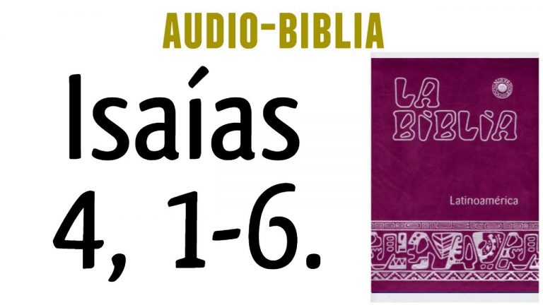 ISAÍAS 4, 1-6. [BIBLIA CATÓLICA]