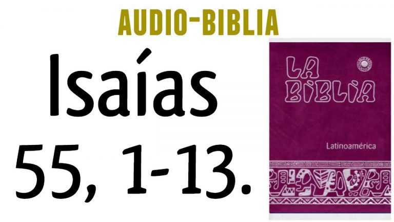 ISAÍAS 55, 1-13. [BIBLIA CATÓLICA]