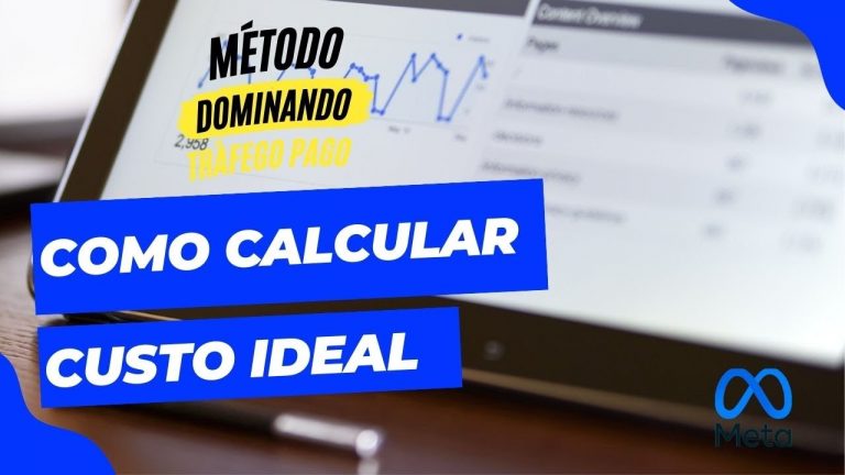 Método Dominando Tráfego Pago – Como calcular o custo ideal – Meta Ads