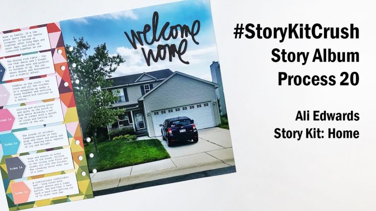Story Album Process | #StoryKitCrush Process 20 | Ali Edwards “Home”