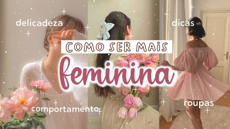 15 DICAS de COMO SER MAIS FEMININA | ROUPAS, ESTILO, COMPORTAMENTO *energia feminina, feminilidade*