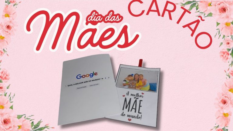 LEMBRANÇA PARA O DIA DAS MÃES CARTÃO DO GOOGLE COM FOTO