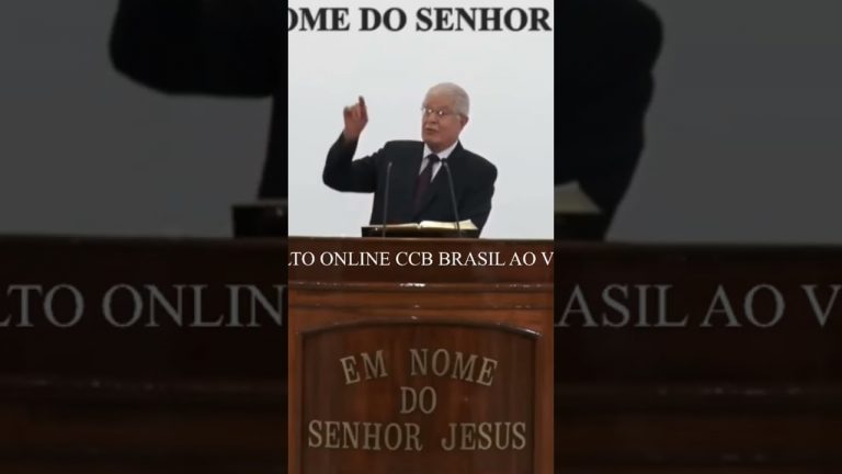 Culto Online CCB – Culto CCB – Santo Culto a Deus – Congregação Cristã no Brasil – Palavra CCB – CCB