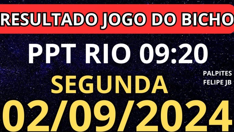 resultado jogo do bicho ppt rio 9:20 ao vivo hoje 02/09/2024 – segunda