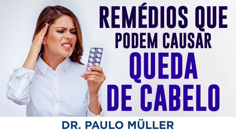 Medicamentos que Causam Queda de Cabelo – Dr. Paulo Müller Dermatologista.