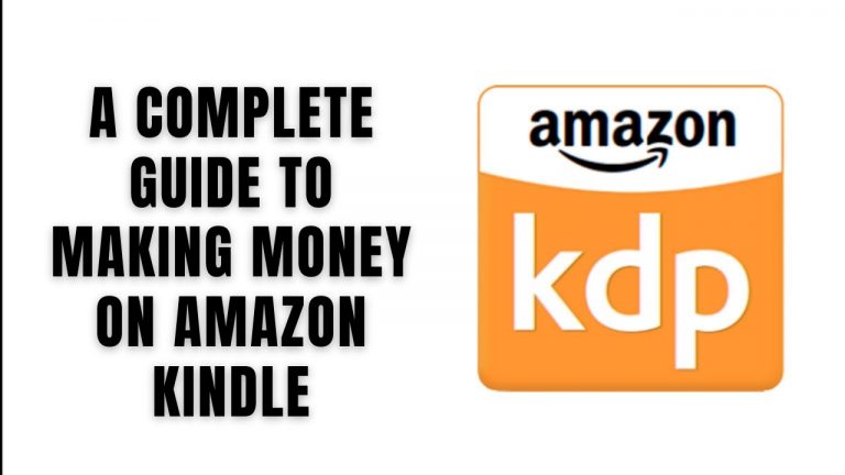 The Ultimate Guide to Self-Publishing on Amazon Kindle