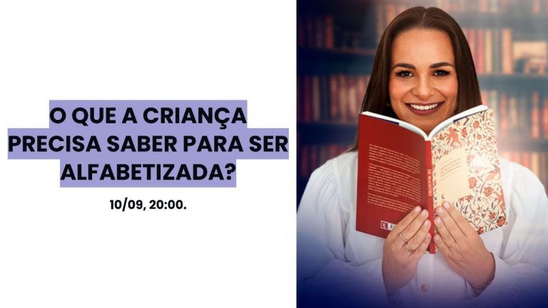 O que a criança precisa saber para ser alfabetizada? | Aula 2