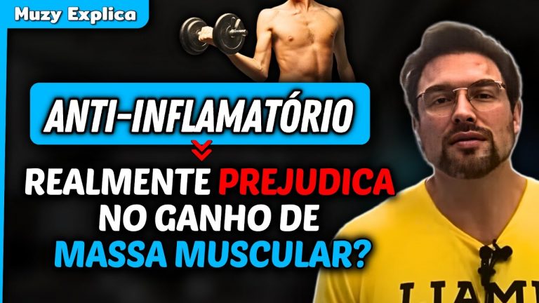 Anti-inflamatórios e Hipertrofia | Muzy Explica