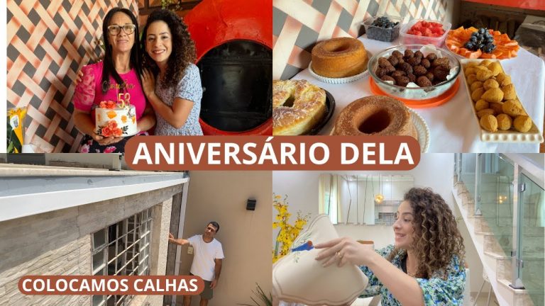 ANIVERSÁRIO DA MINHA MÃE EM FAMÍLIA, RECEBIDOS, COLOCAMOS CALHAS, APRESENTAÇÃO DE TEATRO DO BERNARDO